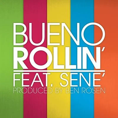 Rollin (single) 專輯 BUENO