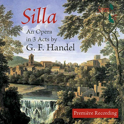 HANDEL, G.F.: Silla [Opera] (Baker, Bowman, Lunn, Nicholls, London Handel Orchestra, Darlow) 專輯 Simon Baker