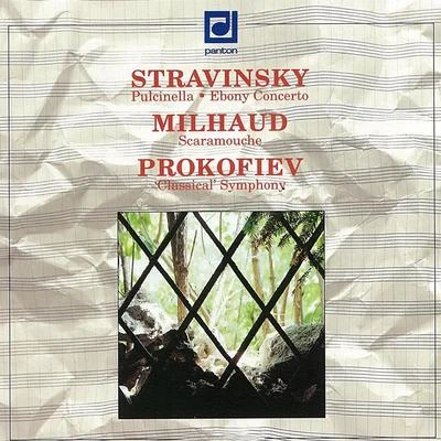 Stravinsky: Pulcinella, Ebony Concerto - Milhaud: Scaramouche - Prokofiev: Symphony No. 1 專輯 Prague Chamber Orchestra