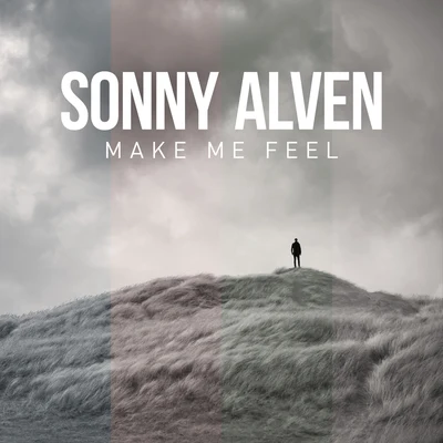 Sonny AlvenNoMBe Make Me Feel