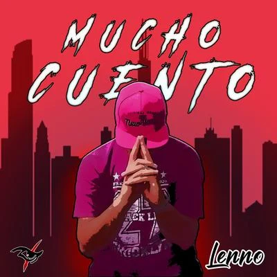 Mucho Cuento 專輯 Lenno