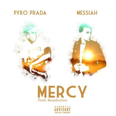 Mercy (feat. Messiah) 專輯 Messiah