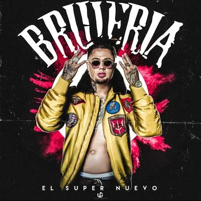 Brujeria 專輯 El Super Nuevo/Ceky Viciny