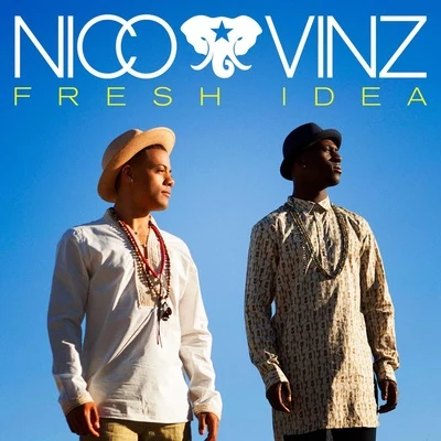 Nico & Vinz Fresh Idea