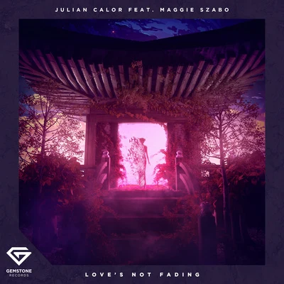 Loves Not Fading 專輯 Julian Calor