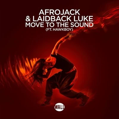 Move To The Sound 專輯 Afrojack/Loui/Deepjack/Scibi/L.O.O.P