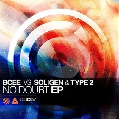 Bcee No Doubt EP