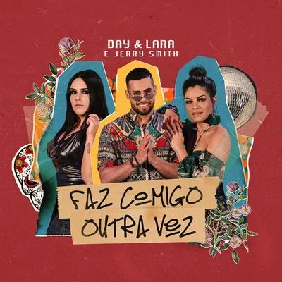 Faz comigo outra vez 专辑 Cabrera/Jerry Smith/Jowell & Randy