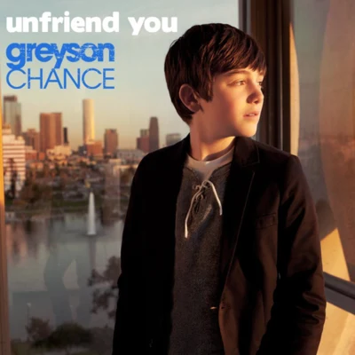 Unfriend You 專輯 Greyson Chance