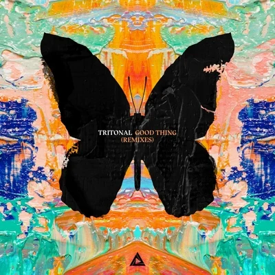 Good Thing (Remixes) 專輯 Noel Sanger/Jose Mata/Tritonal/Zoltan Kontes/Prince Ali