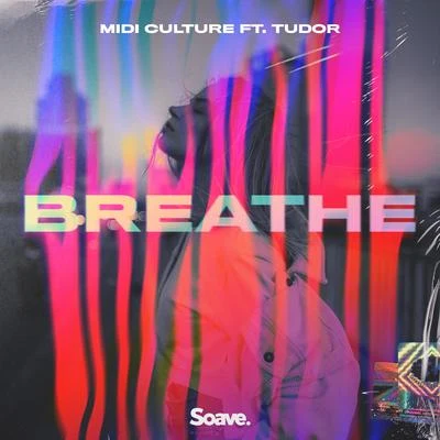 TudorCedric Gervais Breathe (feat. Tudor)