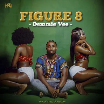 Figure 8 專輯 Oladips/Demmie Vee/Oluwadolarz/SOUNDZ