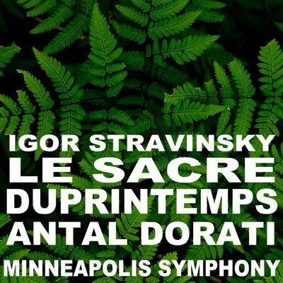 La Sacre du Printemps 專輯 Antal Doráti/The London Symphony Orchestra