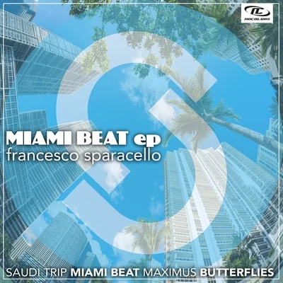 Miami Beat EP 專輯 Francesco Sparacello