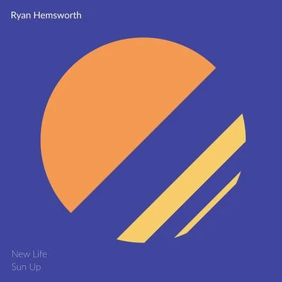 Ryan HemsworthSwim Good NowRYAN Playground New LifeSun Up