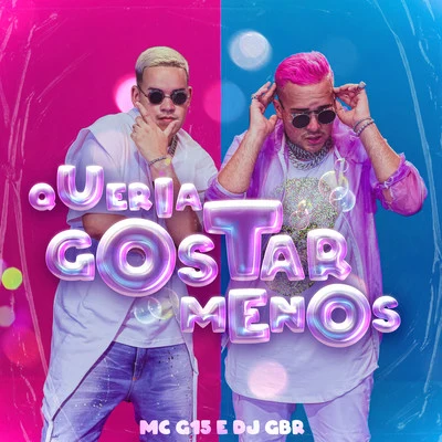 Dj GbrTropkillaz Queria Gostar Menos