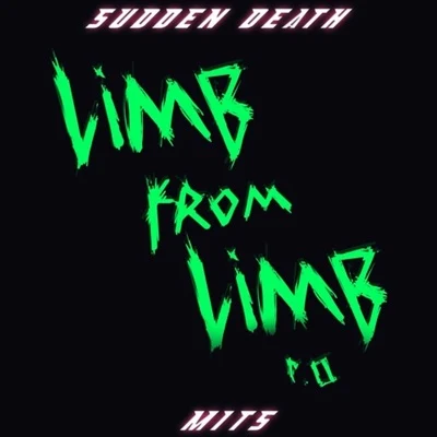 Limb From Limb, Pt. 2 专辑 Svdden Death