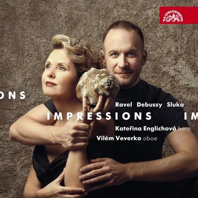 ImpressionsRavel, Debussy, Sluka: Works for Oboe and Harp 专辑 Kateřina Englichová