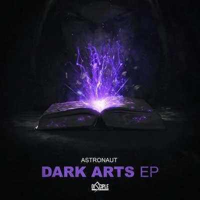 Dark Arts EP 專輯 Astronaut