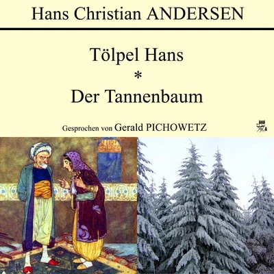 Tölpel HansDer Tannenbaum 專輯 Hans Christian Andersen/Karlheinz Gabor