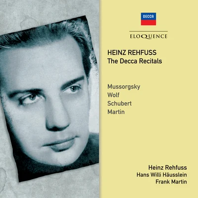 Heinz Rehfuss - The Decca Recitals 专辑 Heinz Rehfuss