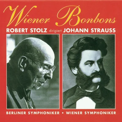 Robert StolzChorus Of The Bregenz FestivalWiener Symphoniker Wiener Musik Vol. 6