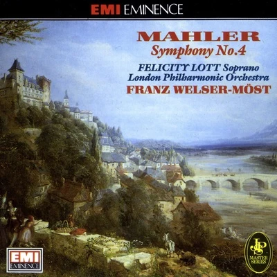 Symphony No.4 專輯 Franz Welser-Möst/London Philharmonic Orchestra/Thomas Hampson/Felicity Lott