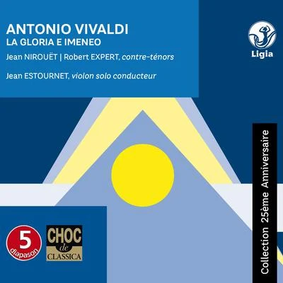 Vivaldi: La Gloria e Imeneo (Collection 25ème anniversaire) 專輯 Jean Estournet