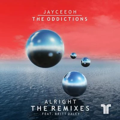 Alright (Remixes) 專輯 Jayceeoh