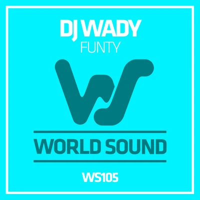 Funty 专辑 Dj Wady