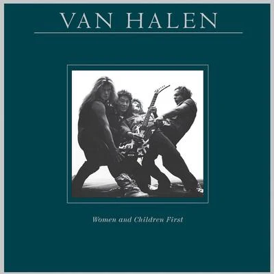 Women and Children First (Remastered) 專輯 Van Halen/Armin van Buuren