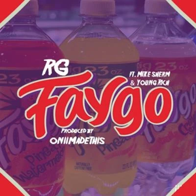 Faygo (feat. Mike Sherm & Young Rich) 專輯 RG