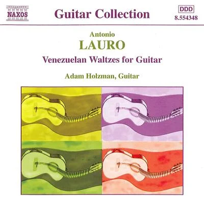 LAURO: Guitar Music, Vol. 1 - Venezuelan Waltzes 專輯 Mark Walker/Michael William Gilbert/Sofia Session Orchestra/Adam Holzman