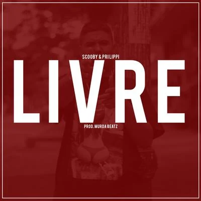 Livre 专辑 Rich Gang/Pri Lippi/Rey Ruiz