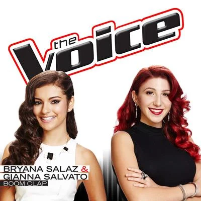 Boom Clap (The Voice Performance) - Single 專輯 Gianna Salvato