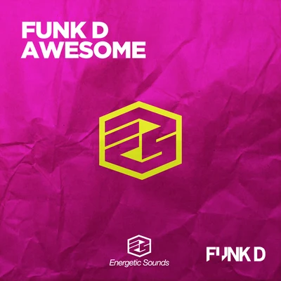 Awesome 专辑 Ayin/Fasto/Funk D