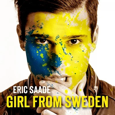 Girl from Sweden 專輯 Eric Saade