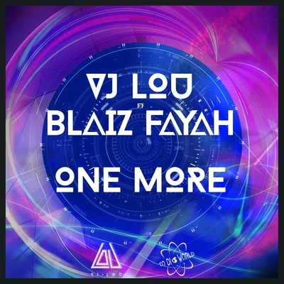 One More 專輯 Blaiz Fayah/Vj Lou