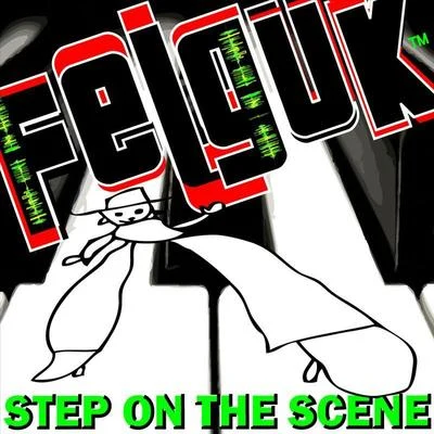 DCWFelgukWatermät Felguk - Step On The Scene ep