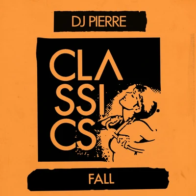 DJ PierreQueen Mary Fall