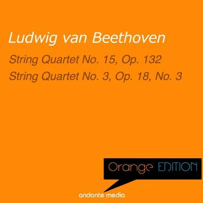 Orange Edition - Beethoven: String Quartet No. 15, Op. 132 & String Quartet No. 3, Op. 18, No. 3 專輯 Melos Quartet Stuttgart/Florian Paul/Olaf Dressler