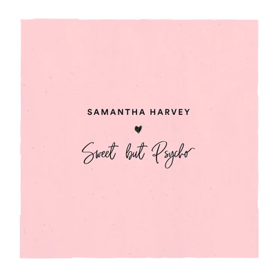 Sweet But Psycho 專輯 Samantha Harvey/Matt Terry