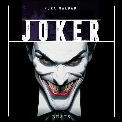 Pura Maldad 专辑 Ery Mariano/Joker Beats