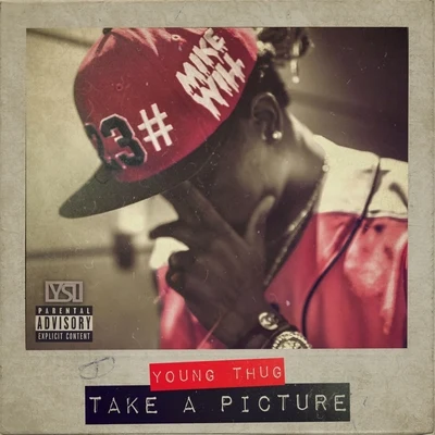 Take A Picture (feat. Young Thug) - Single 专辑 Mike WiLL Made-It