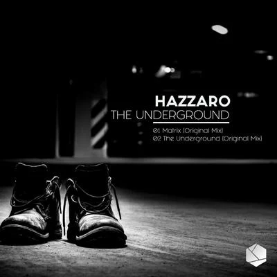 The Underground 專輯 Hazzaro/DJ Dan