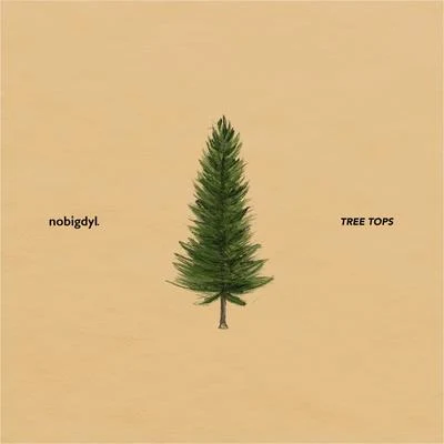 Tree Tops 專輯 Starringo/DJ Mykael V/nobigdyl.