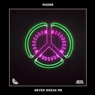 Never Break Me 專輯 Maone