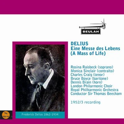 Delius: Eine Messe des Lebens 專輯 Sir Thomas Beecham