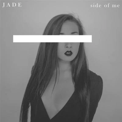 Side of Me 專輯 JADE