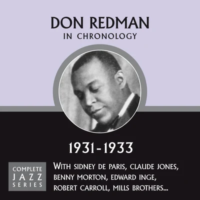 Don Redman and His OrchestraDon Redman Complete Jazz Series 1931 - 1933